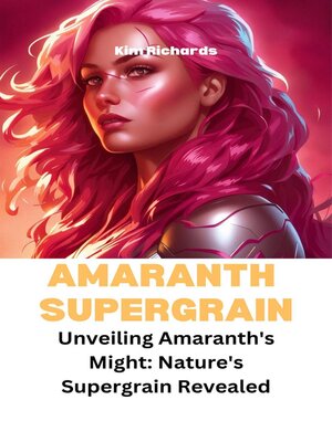 cover image of Amaranth Supergrain